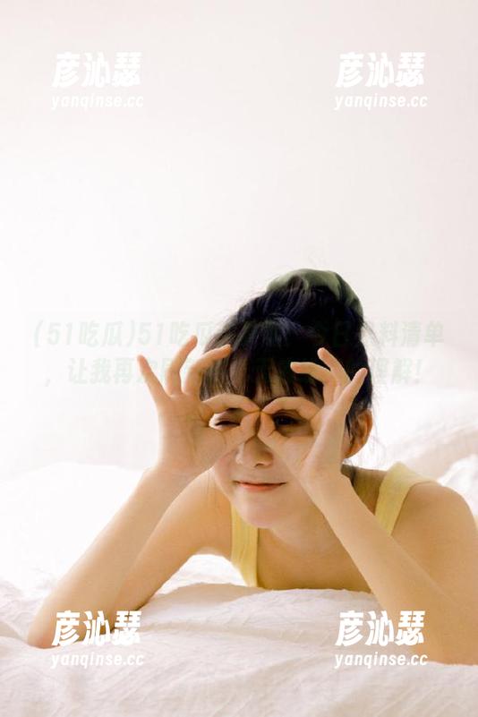 51吃瓜 51吃瓜苹果版:今日黑料清单,让我再次刷新对‘无底线’的理解!